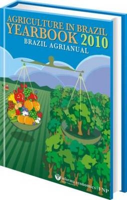 Agriculture in Brazil Yearbook 2010 -  Agra FNP Research