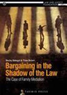 Bargaining in the Shadow of the Law - Becky Batagol