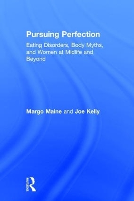 Pursuing Perfection - Margo Maine, Joe Kelly