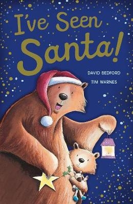 I've Seen Santa - David Bedford