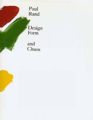 Design, Form and Chaos - Paul Rand