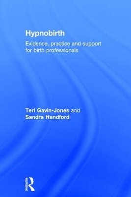 Hypnobirth - Teri Gavin-Jones, Sandra Handford