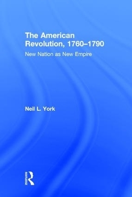 The American Revolution - Neil L. York