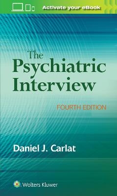 The Psychiatric Interview - Daniel Carlat