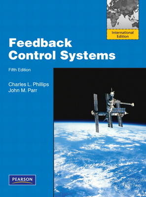 Feedback Control  Systems - Charles L. Phillips, John Parr