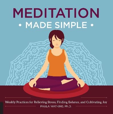 Meditation Made Simple - Paula Watson