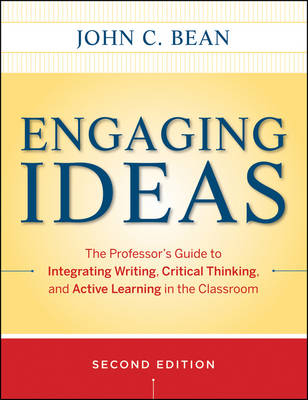 Engaging Ideas - John C. Bean