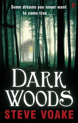 Dark Woods - Steve Voake