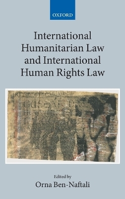 International Humanitarian Law and International Human Rights Law - 