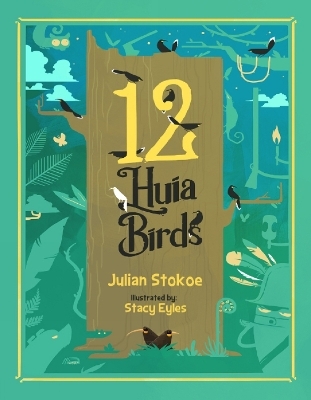 12 Huia Birds - Julian Stokoe