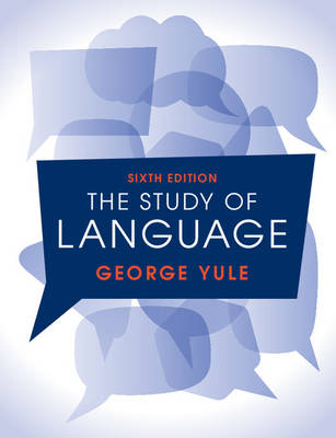 The Study of Language - George Yule
