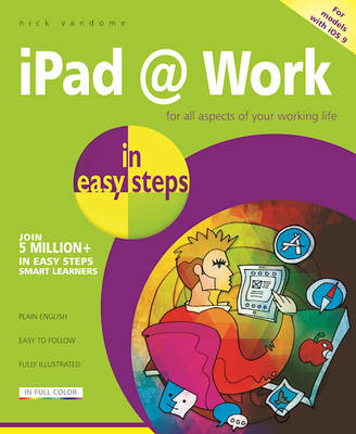 iPad at Work in Easy Steps - Nick Vandome