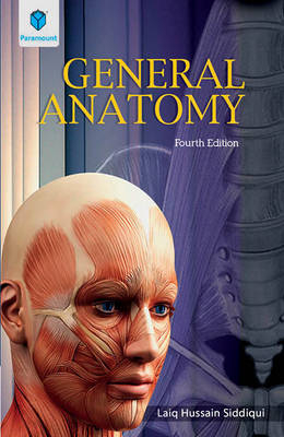 General Anatomy - Laiq Hussain Siddiqui