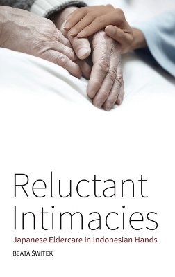 Reluctant Intimacies - Beata Świtek