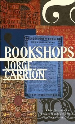 Bookshops - Jorge Carrión