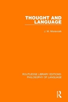 Thought and Language - J. M. Moravcsik