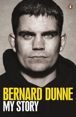 My Story - Bernard Dunne