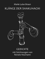 Klänge der Shakuhachi - Marie Luise Braun