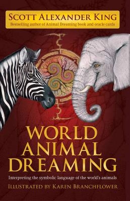 World Animal Dreaming - Scott Alexander King