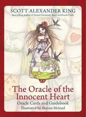 The Oracle of the Innocent Heart - Scott Alexander King