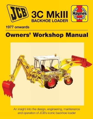 Jcb Backhoe Loader Enthusiasts' Manual - Julian Carder