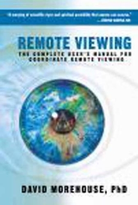 Remote Viewing - David Morehouse