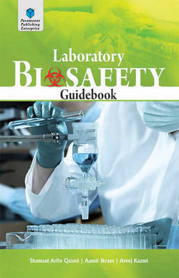Laboratory Biosafety Guidebook - Shamsul Arfin