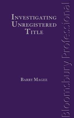 Investigating Unregistered Title - Barry Magee