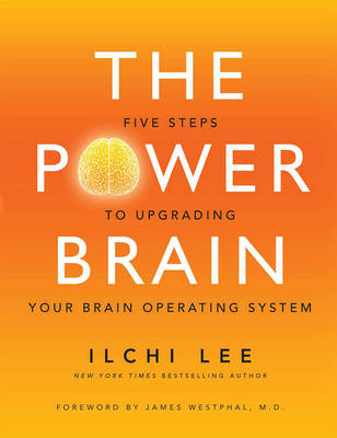 The Power Brain - Ilchi Lee