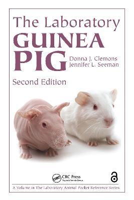 The Laboratory Guinea Pig - Donna J. Clemons, Jennifer L. Seeman