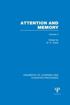 Handbook of Learning and Cognitive Processes (Volume 4) - 