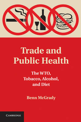 Trade and Public Health - Benn McGrady