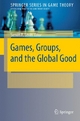 Games, Groups, and the Global Good - Simon A. Levin;  Simon A. Levin