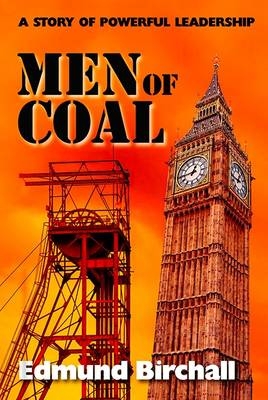 Men of Coal - Edmund Birchall