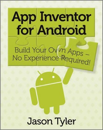 App Inventor for Android - Jason Tyler