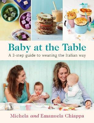 Baby at the Table - Michela Chiappa, Emanuela Chiappa