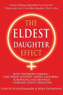 The Eldest Daughter Effect - Lisette Schuitemaker, Wies Enthoven