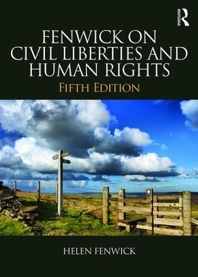 Fenwick on Civil Liberties & Human Rights - Helen Fenwick, Richard Edwards