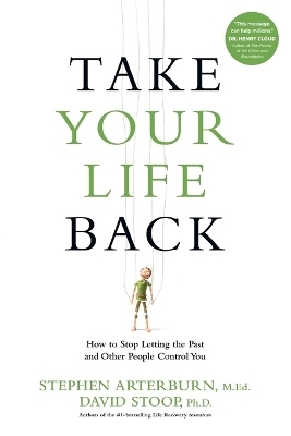 Take Your Life Back - Stephen Arterburn