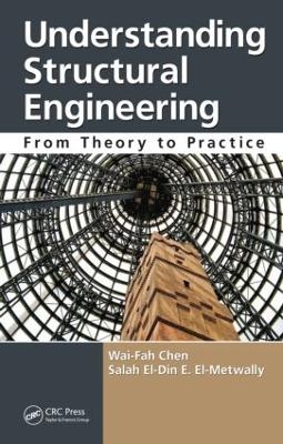 Understanding Structural Engineering - Wai-Fah Chen, Salah El-Din E. El-Metwally