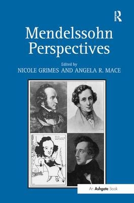 Mendelssohn Perspectives - 