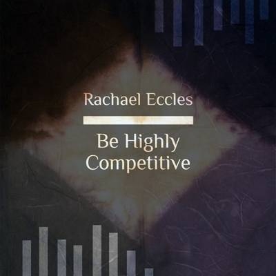 Be Highly Competitive: Get What You Want and Be Successful, Hypnotherapy, Self Hypnosis CD - 