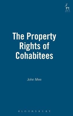 The Property Rights of Cohabitees - John Mee