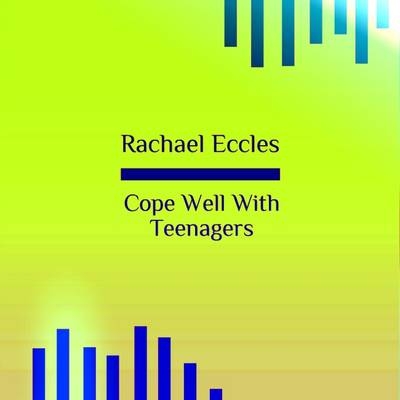 Cope Well with Teenagers, Stay Calm and Less Stressed, Hypnotherapy, Self Hypnosis CD - 