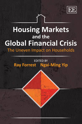 Housing Markets and the Global Financial Crisis - 