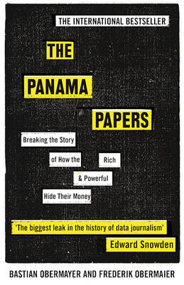 The Panama Papers - Frederik Obermaier, Bastian Obermayer