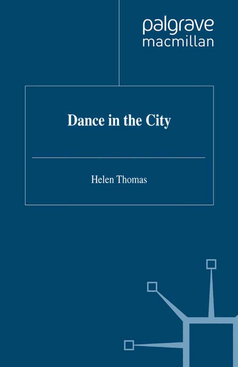 Dance in the City - Helen Thomas