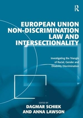 European Union Non-Discrimination Law and Intersectionality - Anna Lawson