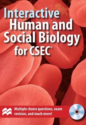 Interactive Human & Social Biology for CSEC® Examinations CD-ROM - Philip Gadd