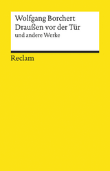 "Draußen vor der Tür" und andere Werke - Wolfgang Borchert